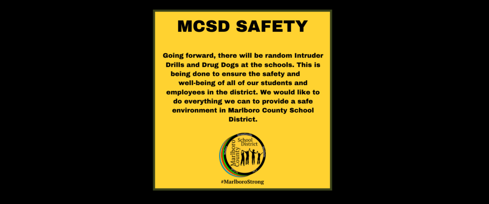 MCSD Safety Protocols for Drills and Drug Dogs